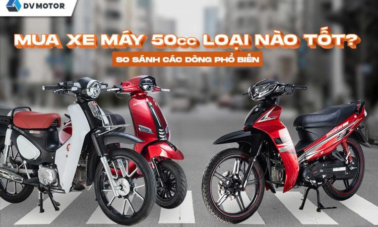 Xe máy 50cc