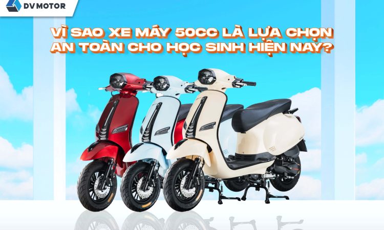 Xe 50cc cho học sinh